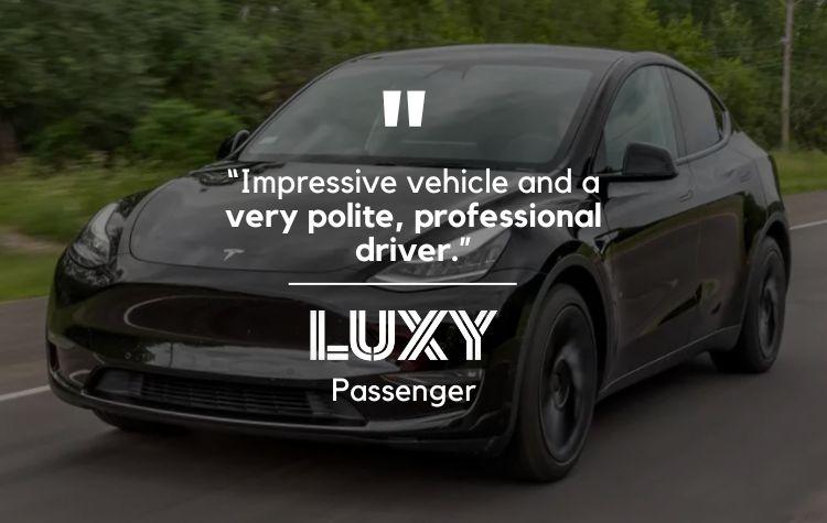 Image provided by Richard Hunter. Impressive vehicle and a very polite, professional driver.”- LUXY Passenger